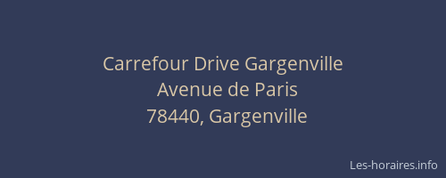 Carrefour Drive Gargenville
