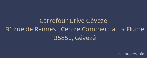 Carrefour Drive Gévezé