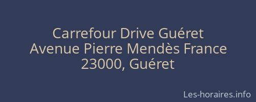 Carrefour Drive Guéret