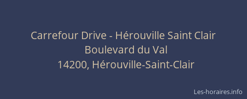 Carrefour Drive - Hérouville Saint Clair