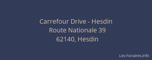 Carrefour Drive - Hesdin