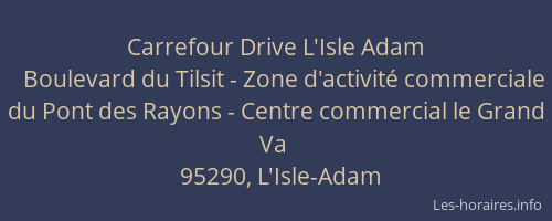 Carrefour Drive L'Isle Adam