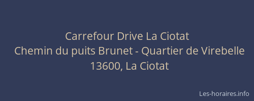 Carrefour Drive La Ciotat