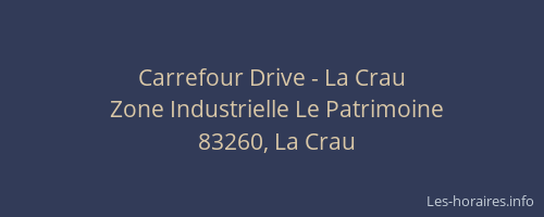 Carrefour Drive - La Crau