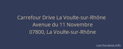 Carrefour Drive La Voulte-sur-Rhône