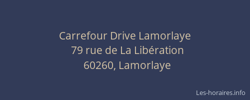 Carrefour Drive Lamorlaye