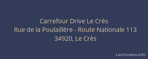 Carrefour Drive Le Crès