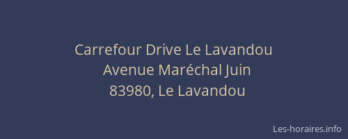 Carrefour Drive Le Lavandou