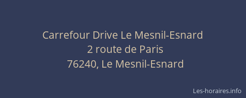 Carrefour Drive Le Mesnil-Esnard