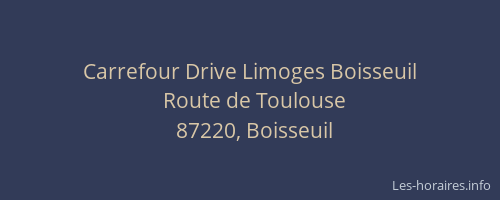 Carrefour Drive Limoges Boisseuil