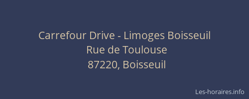 Carrefour Drive - Limoges Boisseuil