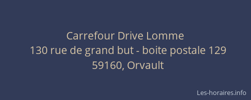 Carrefour Drive Lomme