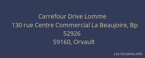 Carrefour Drive Lomme