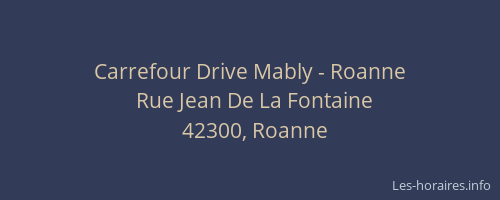 Carrefour Drive Mably - Roanne