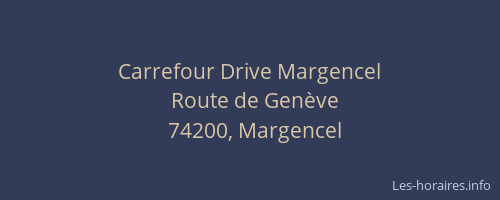 Carrefour Drive Margencel