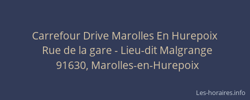 Carrefour Drive Marolles En Hurepoix