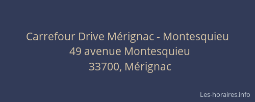 Carrefour Drive Mérignac - Montesquieu