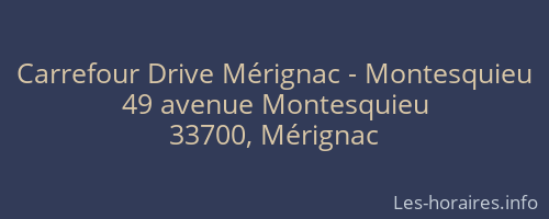Carrefour Drive Mérignac - Montesquieu