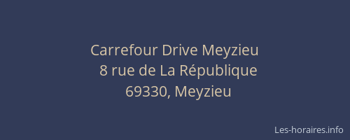 Carrefour Drive Meyzieu