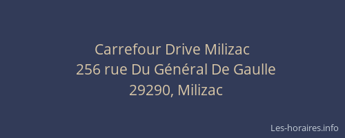 Carrefour Drive Milizac