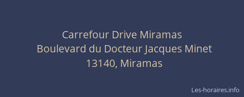 Carrefour Drive Miramas