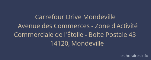 Carrefour Drive Mondeville