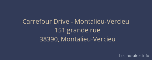 Carrefour Drive - Montalieu-Vercieu