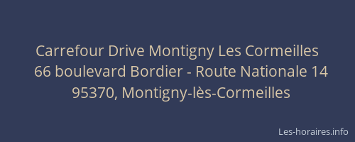 Carrefour Drive Montigny Les Cormeilles