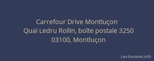 Carrefour Drive Montluçon