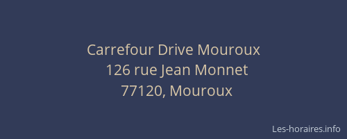 Carrefour Drive Mouroux