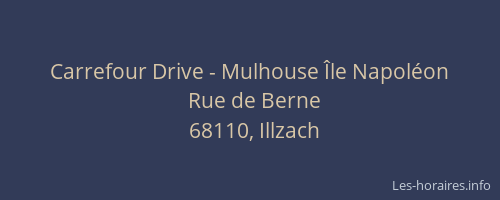 Carrefour Drive - Mulhouse Île Napoléon