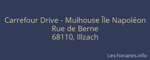 Carrefour Drive - Mulhouse Île Napoléon
