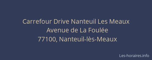 Carrefour Drive Nanteuil Les Meaux