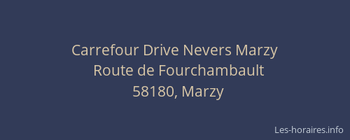 Carrefour Drive Nevers Marzy