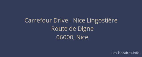 Carrefour Drive - Nice Lingostière