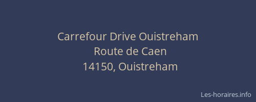 Carrefour Drive Ouistreham