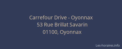 Carrefour Drive - Oyonnax