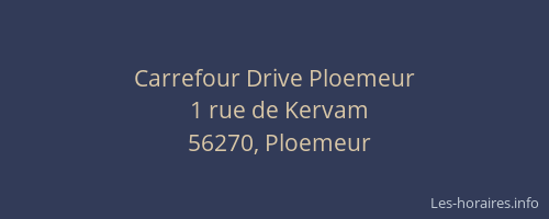 Carrefour Drive Ploemeur