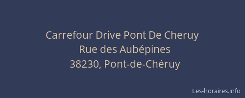 Carrefour Drive Pont De Cheruy