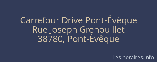 Carrefour Drive Pont-Évèque