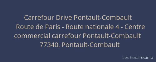 Carrefour Drive Pontault-Combault