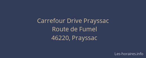 Carrefour Drive Prayssac