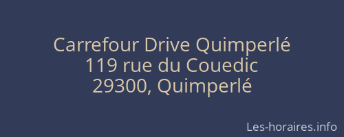 Carrefour Drive Quimperlé