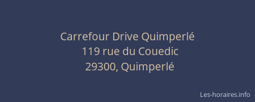 Carrefour Drive Quimperl&eacute;