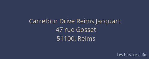 Carrefour Drive Reims Jacquart