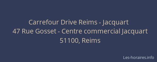 Carrefour Drive Reims - Jacquart