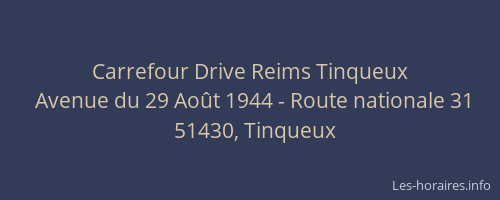 Carrefour Drive Reims Tinqueux