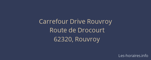 Carrefour Drive Rouvroy