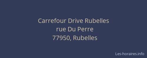 Carrefour Drive Rubelles