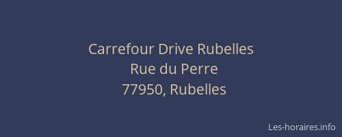 Carrefour Drive Rubelles